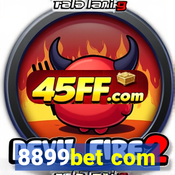 8899bet com